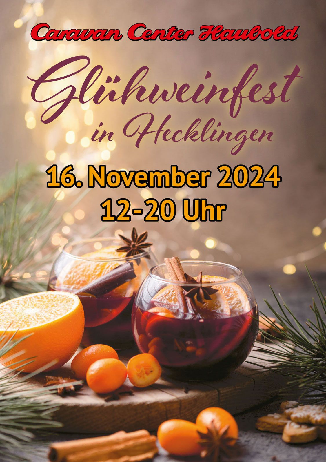 Glühweinfest in Hecklingen, 16. November 2024, 12 bis 20 Uhr, Caravan Center Haubold